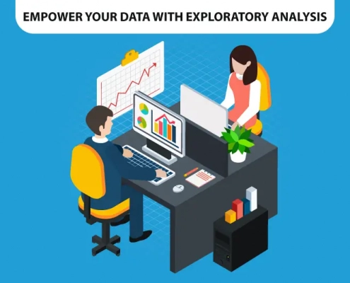 Empower your Data with Exploratory Analysis