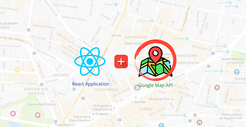 How To Integrate Google Maps With React JS