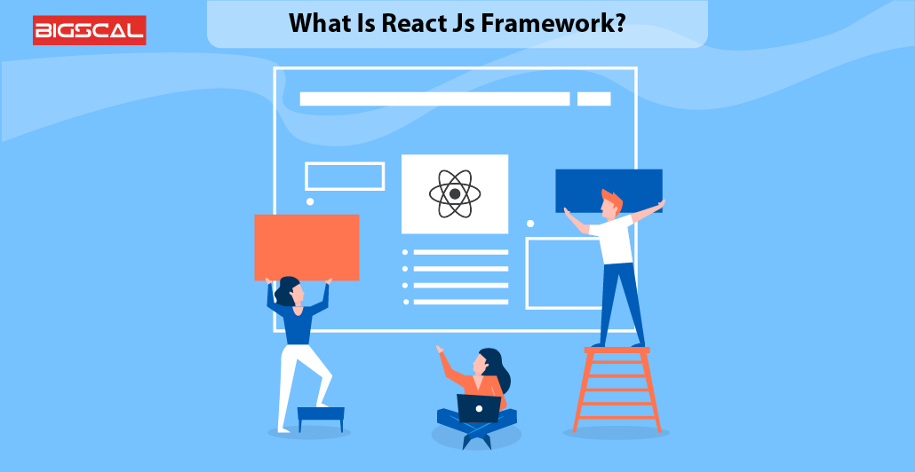 What Is React Js Framework