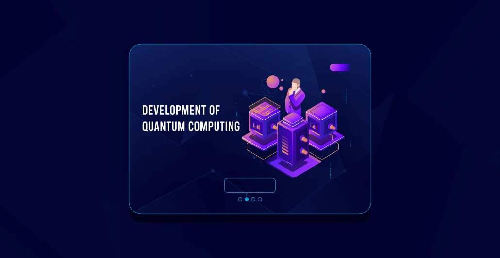 Development-of-Quantum-Computing