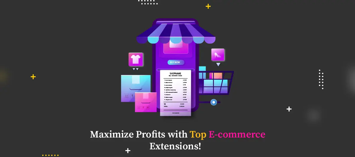 Maximize Profits with Top E-commerce Extensions!