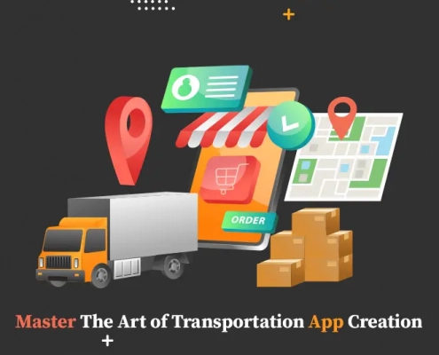 Master The Art of Transportation App Creation
