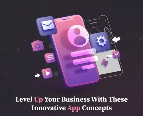 Level up your business with these innovative app concepts