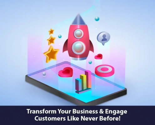 Transform your business and engage customers like never before!