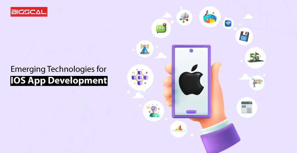 Emerging Technologies for IOS App Development