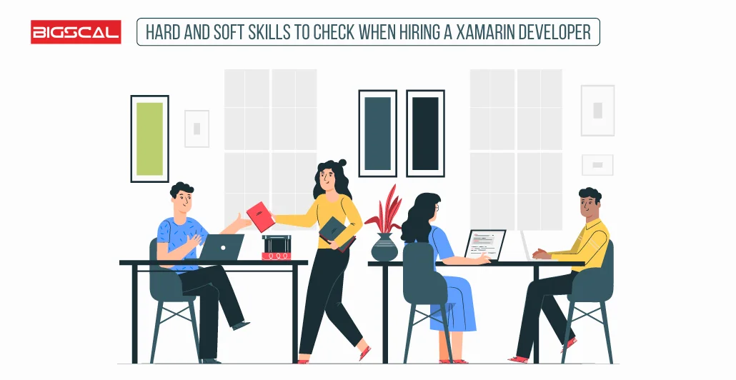 Hard and Soft Skills to check when hiring a Xamarin developer