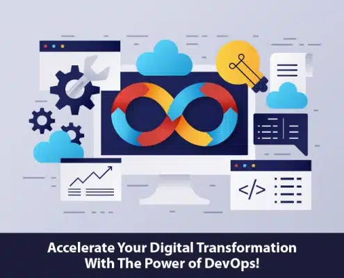 Accelerate your digital transformation with the power of DevOps!