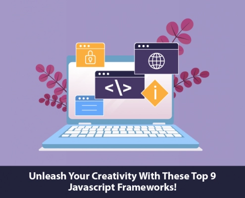 Unleash your creativity with these top 9 JavaScript frameworks!