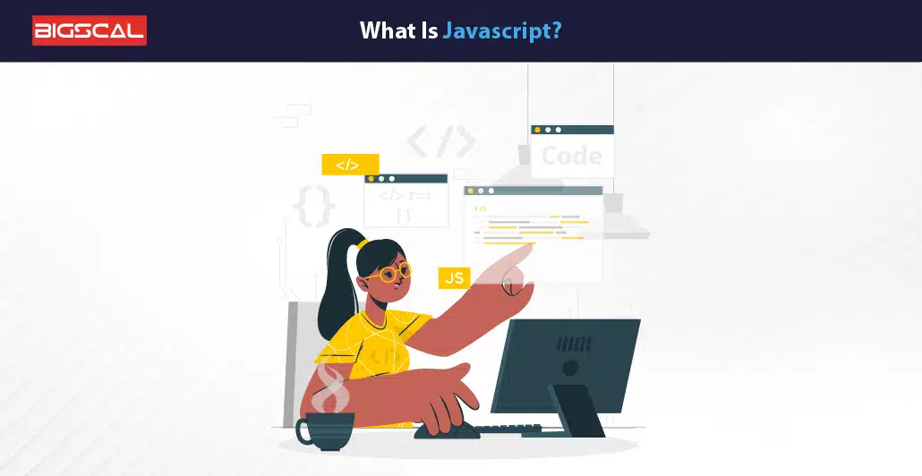 What Is JavaScript