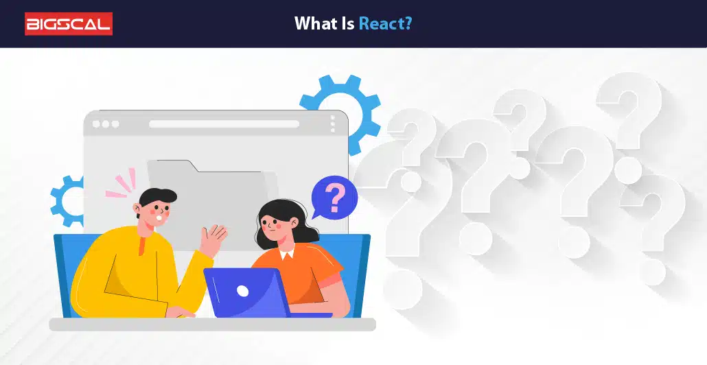 What Is React