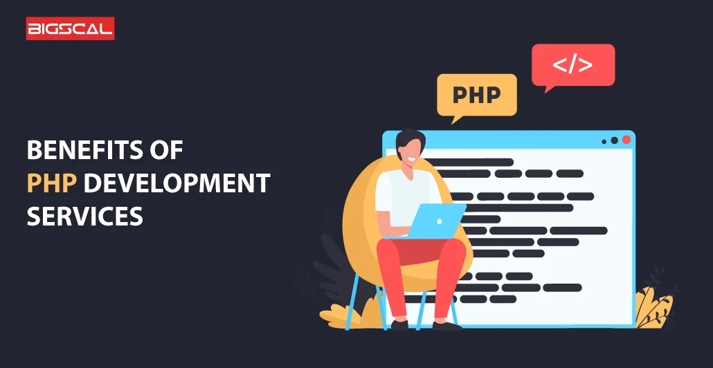 BENEFITS OF PHP