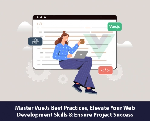 Master VueJS best practices, elevate your web development skills & ensure project success.