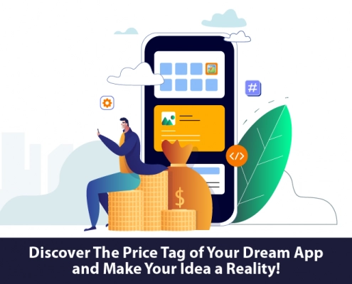 Discover the price tag of your dream app and make your idea a reality!