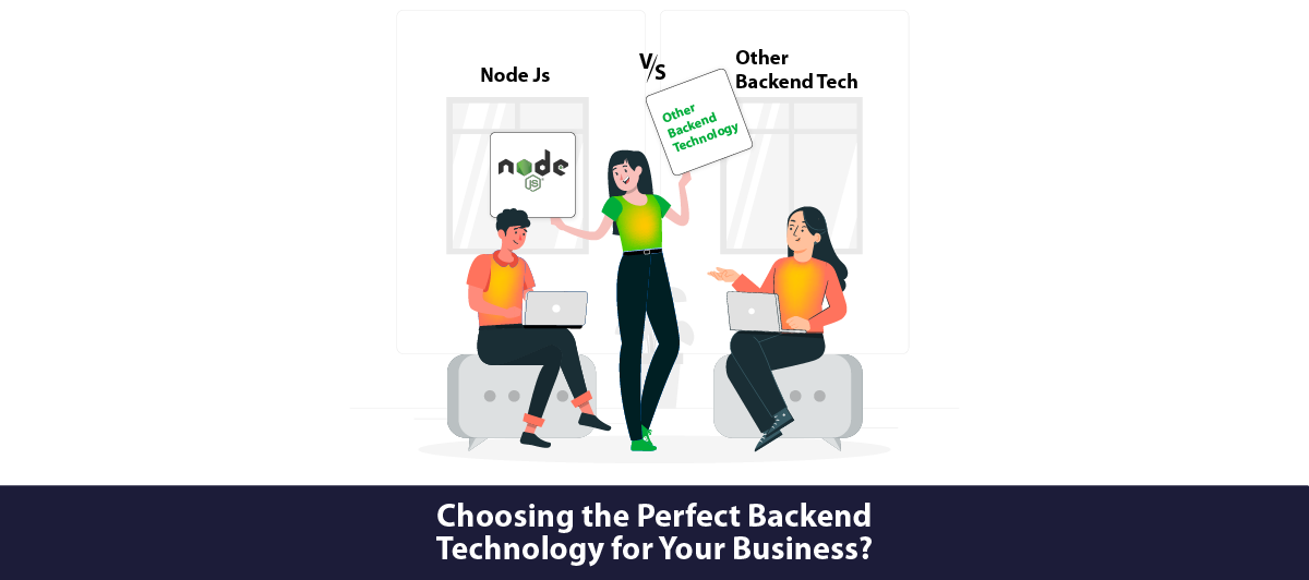 Node.Js Vs Other Backend Technologies_ Which Is Right For Your Business