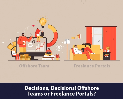 Decisions, decisions! Offshore Teams or Freelance Portals?