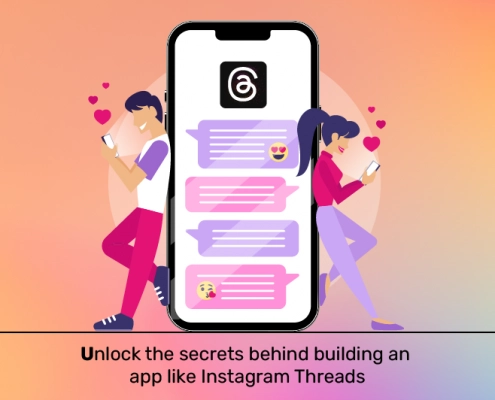 Unlock the secrets behind building an app like Instagram Threads