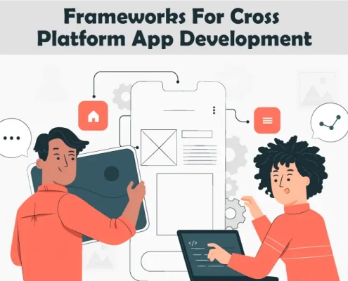 Frameworks For Cross Platform App Development