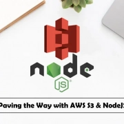 Paving the Way with AWS S3 & NodeJS