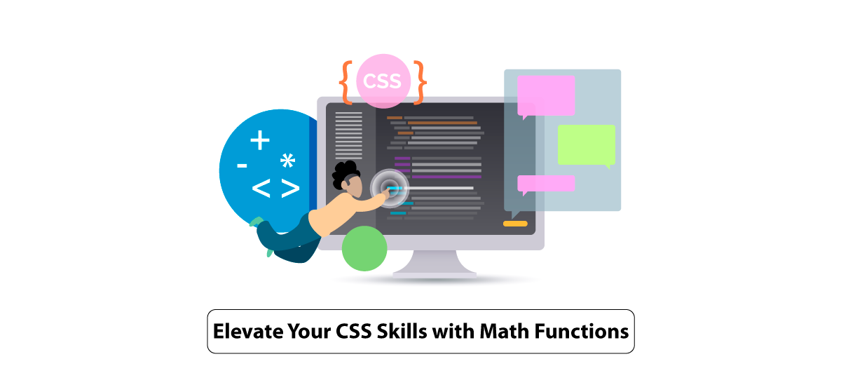 Elevate Your CSS Skills with Math Functions