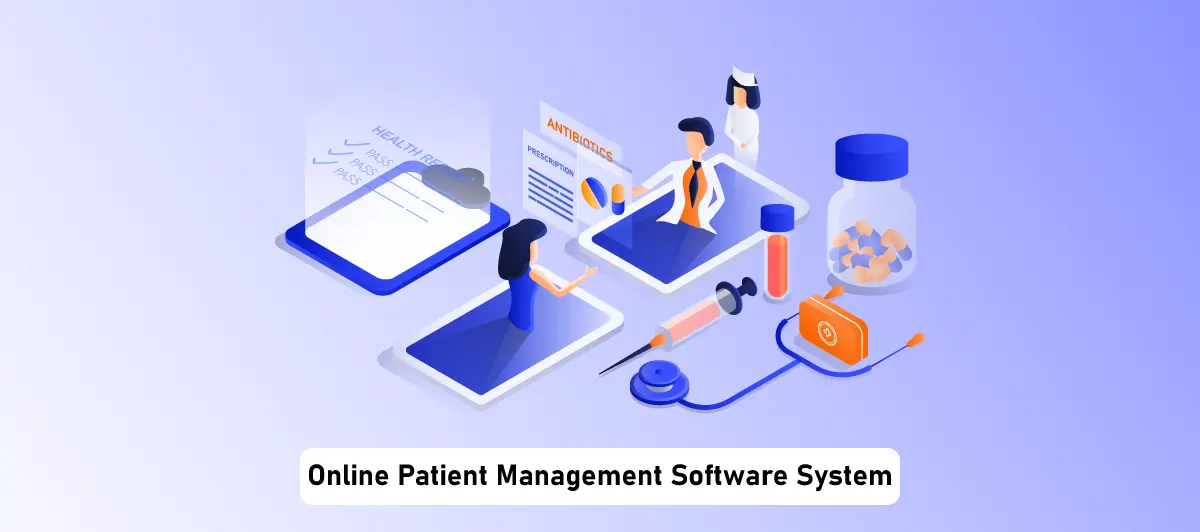 Online Patient Management Software System