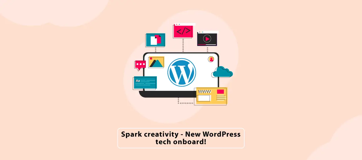 Sparky Creativity- New WordPress tech onboard