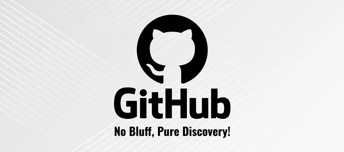 GitHub No Bluff Pure Discovery