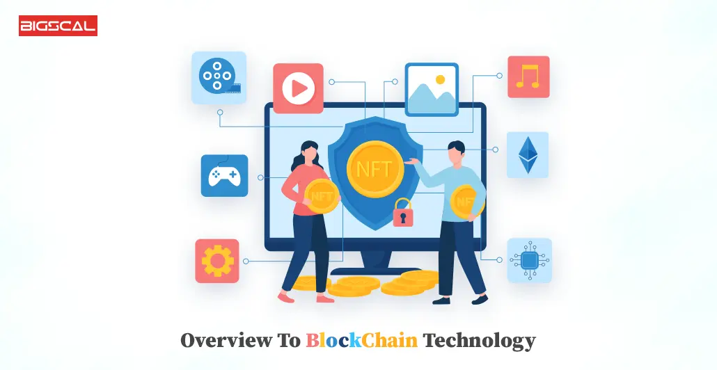 Overview To blockchain technology