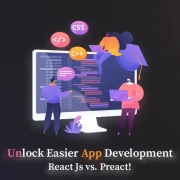 Unlock easier app development React Js vs. Preact!