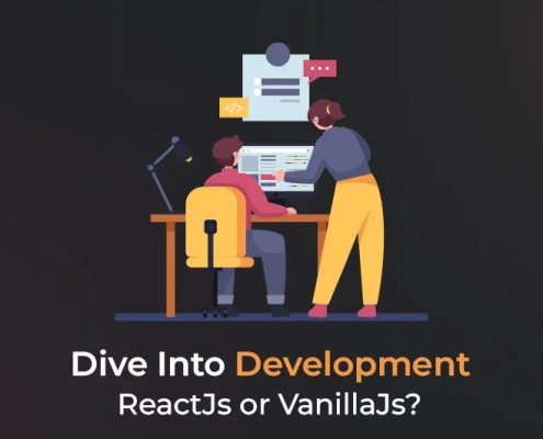 Dive into development: ReactJs or VanillaJs