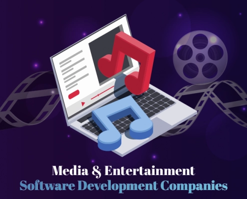 Best Media & Entertainment Software Development Companies