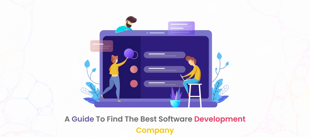 How To Find The Best Software Development Company