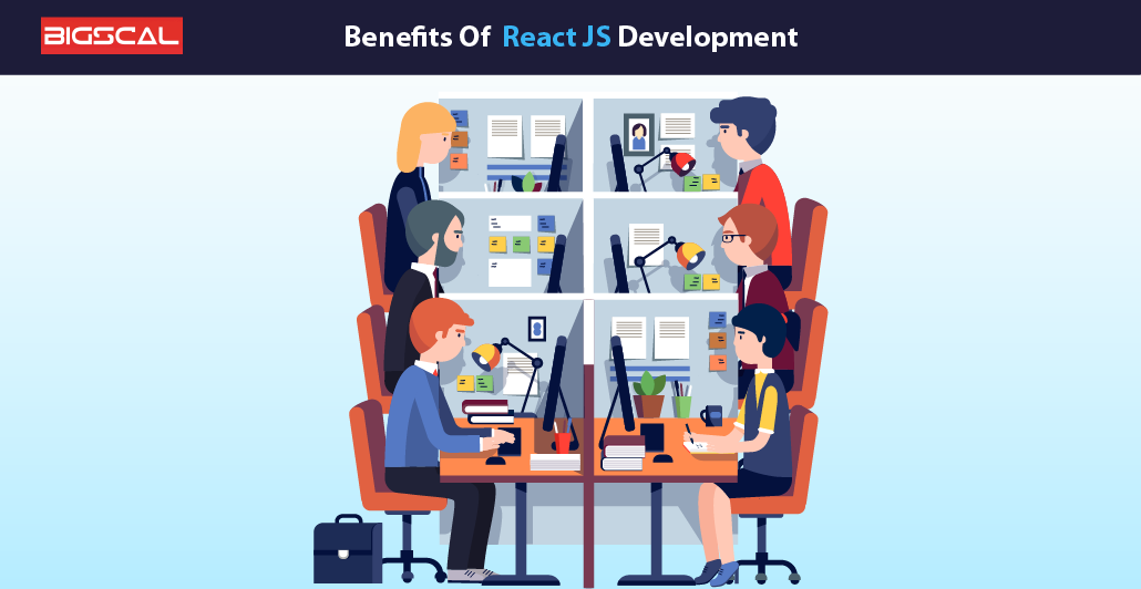 Benefits Of React JS Development