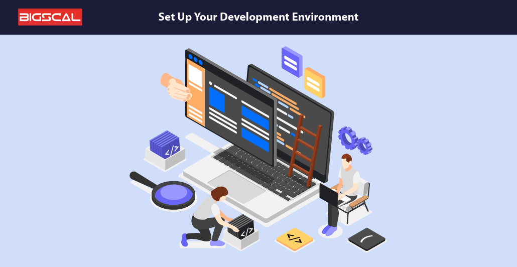Set Up Your Development Environment
