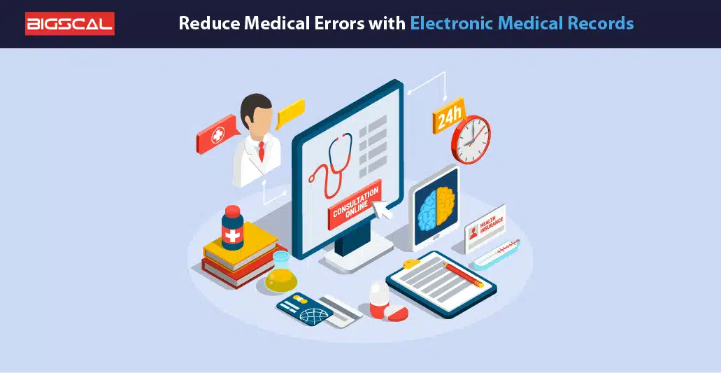 Reduce Medical Errors with Electronic Medical Records