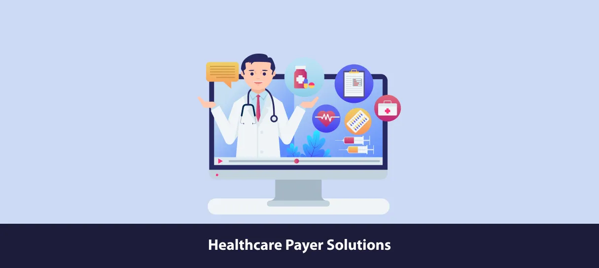 Healthcare Payer Solutions