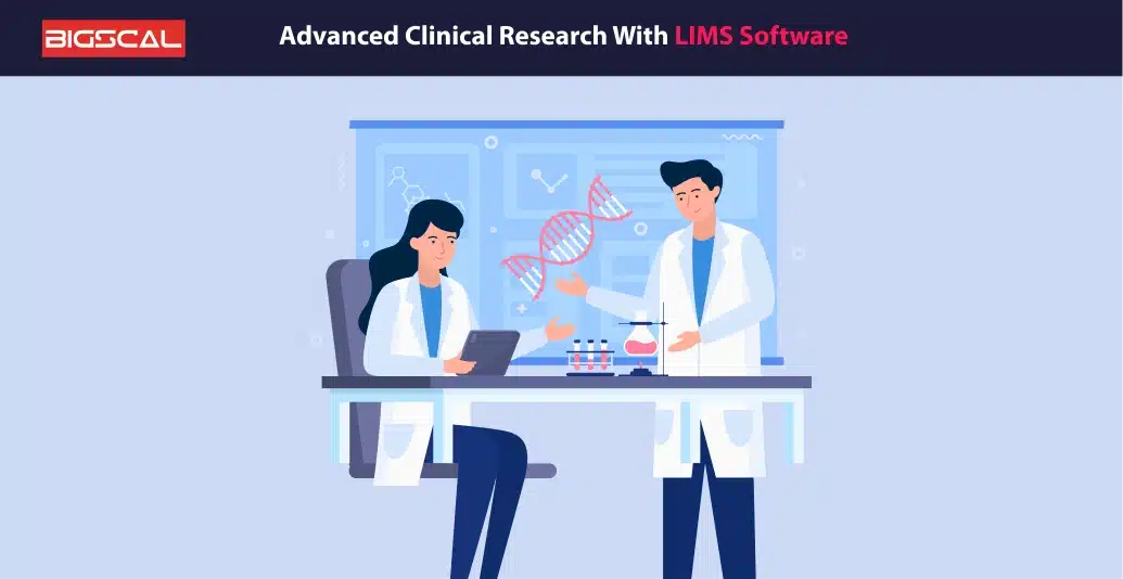 Advanced Clinical Research with LIMS software